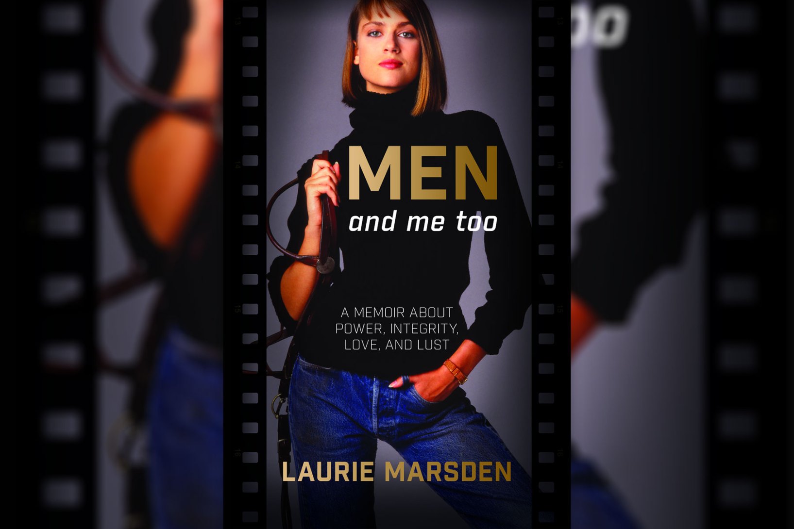  Laurie Marsden's memoir MEN and Me Too reflects on her  life as a high-flying international fashion model.