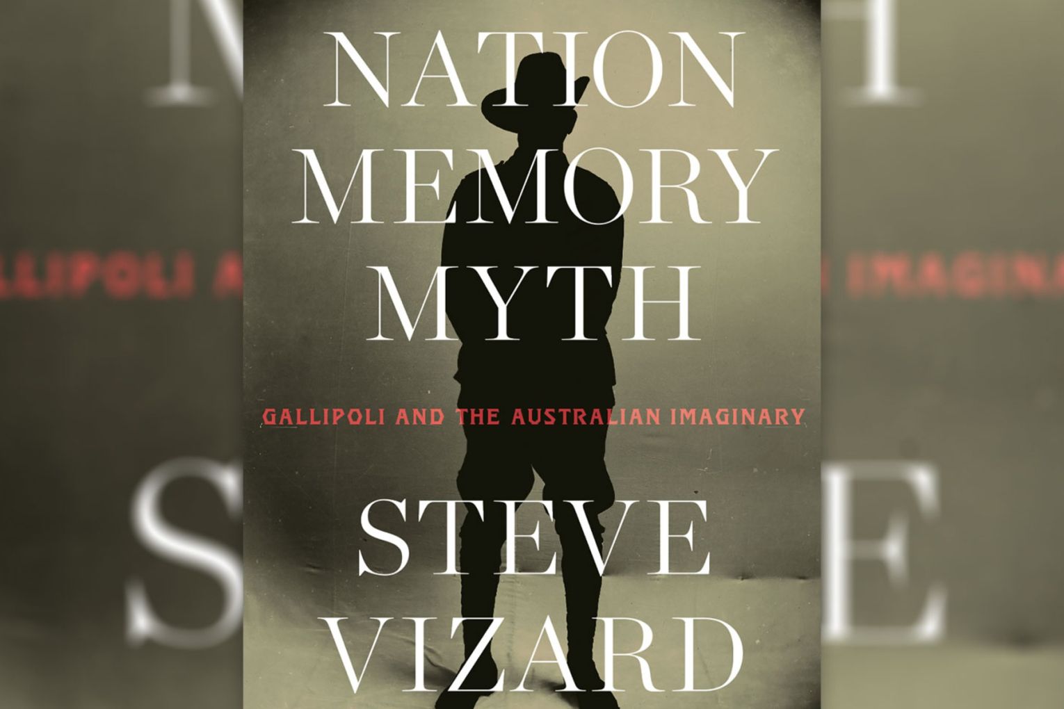 Steve Vizard's new book explores the mythology surrounding the Anzac legend.