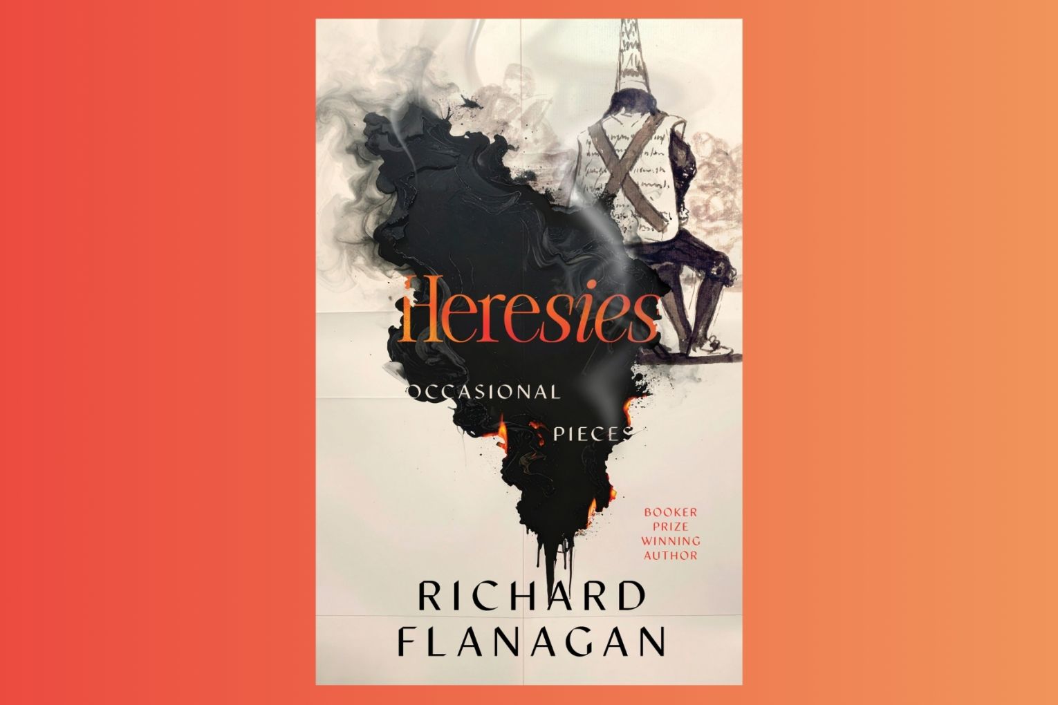 In Heresies. Richard Flanagan argues that true writing means saying the unsayable and embracing heresy to counter political and cultural dogma.